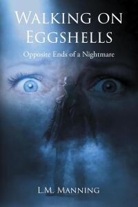 Cover image: Walking on Eggshells 9798893080117