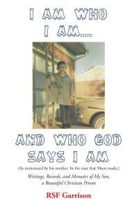 Titelbild: I Am Who I Am... AND Who God Says I Am 9798893081343