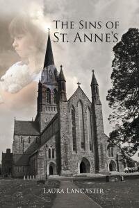 Cover image: The Sins of St. Anne's 9798893081381