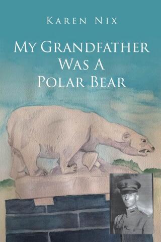 Cover image: My Grandfather Was A Polar Bear 9798893082043
