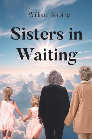 صورة الغلاف: Sisters in Waiting 9798893082814
