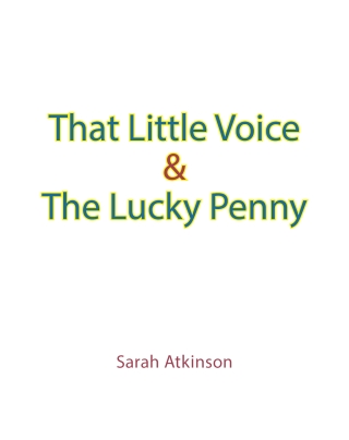 Cover image: That Little Voice & The Lucky Penny 9798893083866