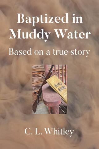 Cover image: Baptized in Muddy Water 9798893085419