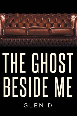 Cover image: The Ghost Beside Me 9798893087659