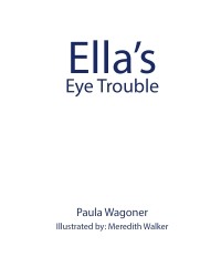 Imagen de portada: Ella's Eye Trouble 9798893092332