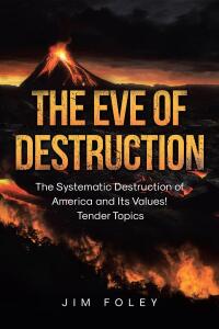 Cover image: The Eve of Destruction 9798893094879