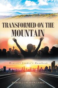 Cover image: TRANSFORMED ON THE MOUNTAIN 9798893150438