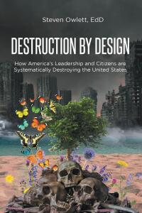 Cover image: Destruction By Design 9798893150711