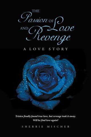 Cover image: The Passion of Love & Revenge 9798893150964