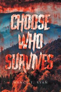 Cover image: Choose Who Survives 9798893154825