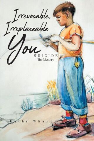 Cover image: Irrevocable, Irreplaceable You 9798893155815
