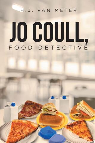 Cover image: Jo Coull, Food Detective 9798893156119