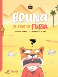 Imagen de portada: Bruna se viste de Furia 1st edition 9798891849426