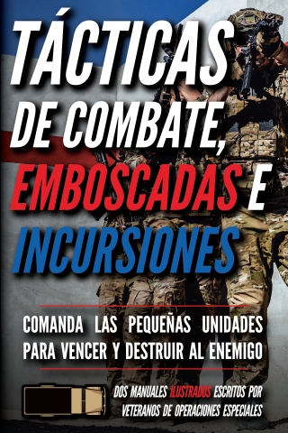 Cover image: Tácticas de combate, emboscadas e incursiones 1st edition 9798893442076