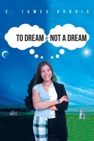 Cover image: To Dream or Not a Dream 9798893450446