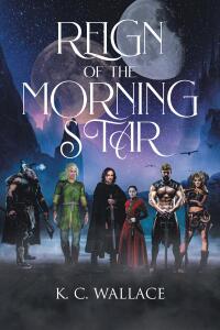 Imagen de portada: Reign of the Morning Star 9798893452037