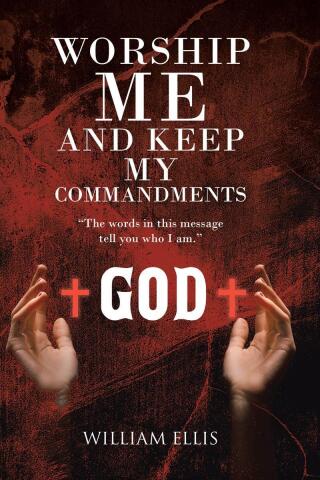 Imagen de portada: Worship Me and Keep my Commandments 9798893452266