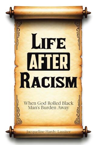 Imagen de portada: Life AFTER Racism 9798893452747
