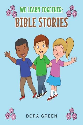 Cover image: We Learn Together: Bible Stories 9798893452891