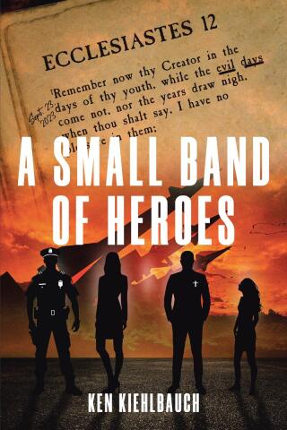 Cover image: A Small Band of Heroes 9798893453324