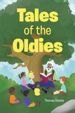 صورة الغلاف: Tales of the Oldies 9798893453973