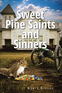 Imagen de portada: Sweet Pine Saints and Sinners 9798893457476