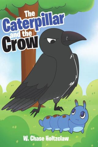 Cover image: The Caterpillar and the Crow 9798893457780