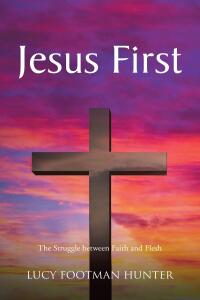 Cover image: Jesus First 9798893458817