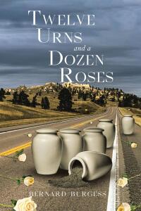 Imagen de portada: Twelve Urns and a Dozen Roses 9798893459333