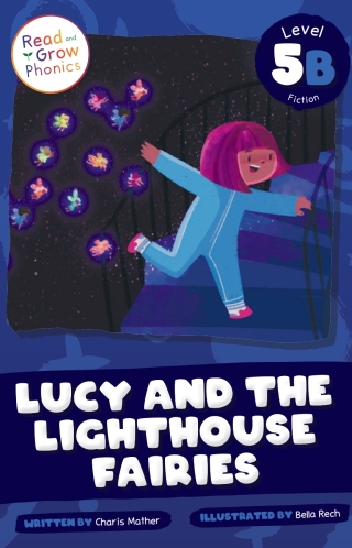 Cover image: Lucy and the Lighthouse Fairies 1st edition 9798893590913