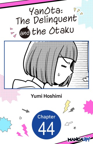 Cover image: YanOta: The Delinquent and the Otaku #044
