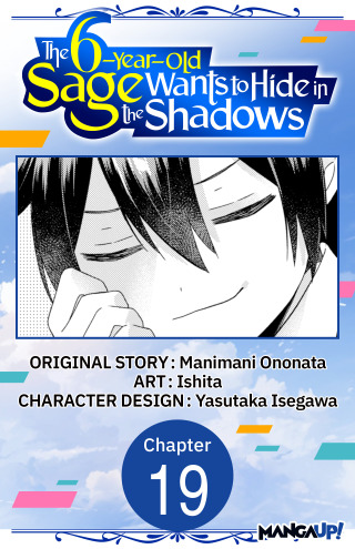 Cover image: The 6-Year-Old Sage Wants to Hide in the Shadows #019