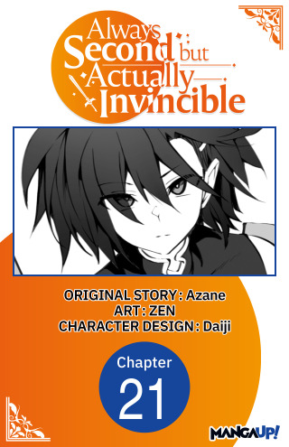 Cover image: Always Second but Actually Invincible #021