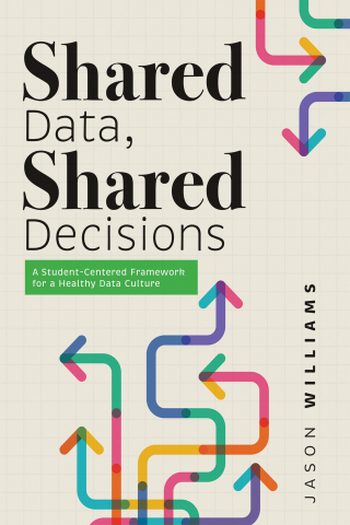 Cover image: Shared Data, Shared Decisions 1st edition 9798893740530