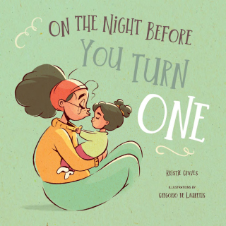 Cover image: On the Night Before You Turn One 9781641705820