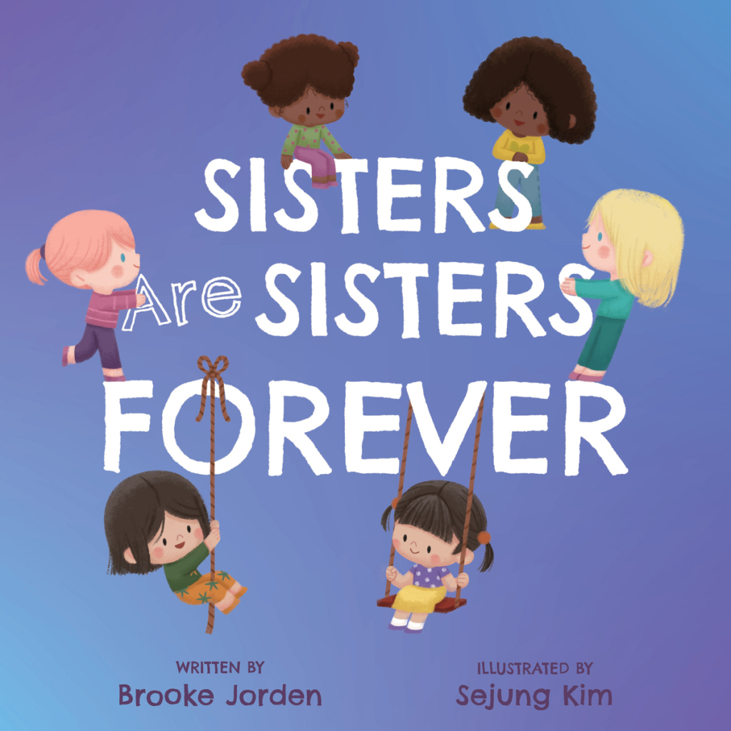 Sisters Are Sisters Forever (eBook)