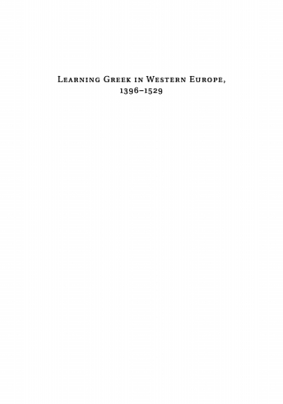 Cover image: Learning Greek in Western Europe, 1396-1529 9781606180020