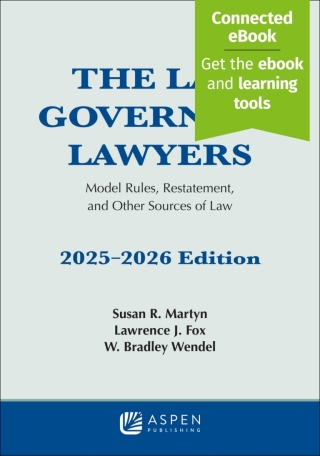 Imagen de portada: The Law Governing Lawyers: Model Rules, Restatement, and Other Sources of Law 2025-2026 9798894107370
