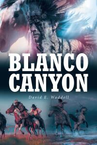 Imagen de portada: Blanco Canyon 9798894270401