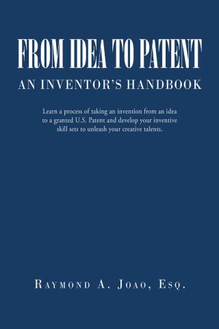 Omslagafbeelding: FROM IDEA TO PATENT: AN INVENTOR'S HANDBOOK 9798894272085