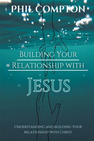 Omslagafbeelding: Building Your Relationship with Jesus 9798894273235