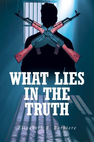 Cover image: What Lies in the Truth 9798894275437