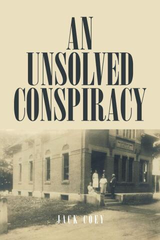 Cover image: An Unsolved Conspiracy 9798894276793