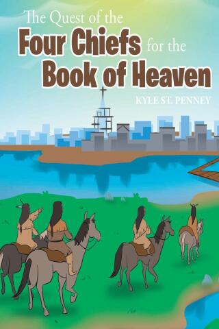 Cover image: The Quest of the Four Chiefs for the Book of Heaven 9798894280653