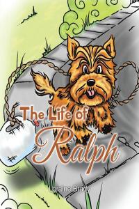 صورة الغلاف: The Life of Ralph 9798894283616