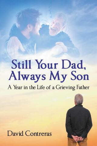 Cover image: Still Your Dad, Always My Son 9798894286990