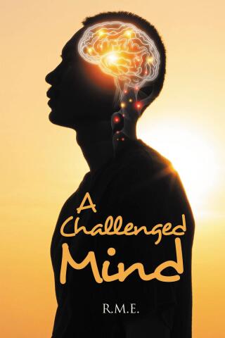 Cover image: A Challenged Mind 9798894288253