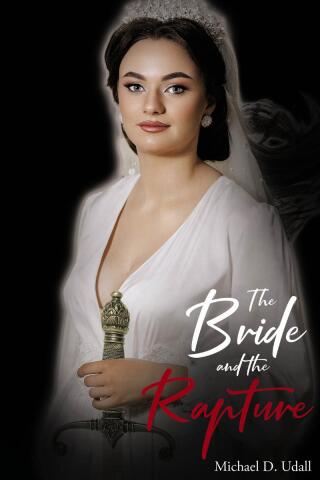 Omslagafbeelding: The Bride and the Rapture 9798894853895