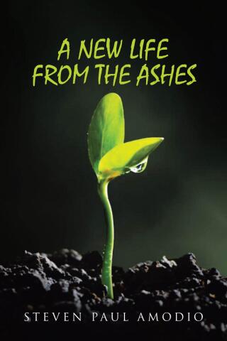 Cover image: A New Life From The Ashes 9798894858456