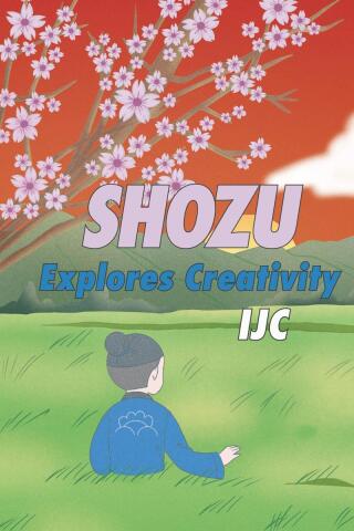 Cover image: Shozu Explores Creativity 9798895261170